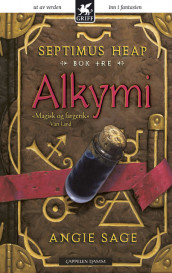 Septimus Heap 3 : Alkymi av Angie Sage (Heftet)