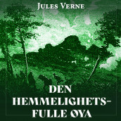 Den hemmelighetsfulle øya av Jules Verne (Nedlastbar lydbok)