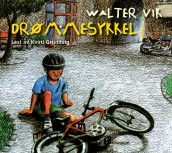 Drømmesykkel av Walter Vik (Nedlastbar lydbok)
