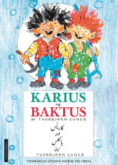 Karius og Baktus - norsk og urdu - tospråklig utgave av Thorbjørn Egner (Innbundet)