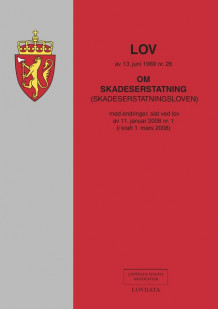 Skadeserstatningsloven (lov om skadeserstatning) (Heftet)