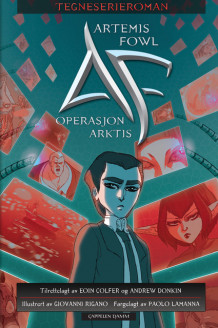 Artemis Fowl. Operasjon Arktis. Tegneserieroman av Eoin Colfer (Innbundet)