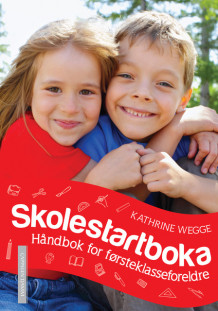Skolestartboka av Kathrine Wegge (Heftet)