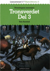 Leseuniverset 5-7 Skjønnlitteratur 2: Tronsverdet 3 av Tore Aurstad (Heftet)