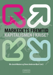 Markedets fremtid av Ole Jacob Madsen (Heftet)