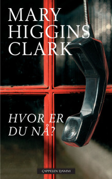 Hvor er du nå? av Mary Higgins Clark (Heftet)