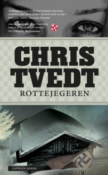Rottejegeren av Chris Tvedt (Heftet)