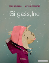 Omslag - Gi gass, Ine