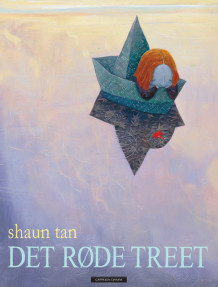 Det røde treet av Shaun Tan (Innbundet)