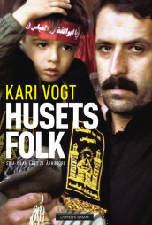 Husets folk av Kari Vogt (Innbundet)