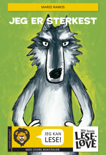 Min første leseløve - Jeg er sterkest av Mario Ramos (Innbundet)