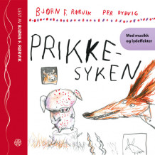 Prikkesyken av Bjørn F. Rørvik (Nedlastbar lydbok)