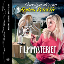 Frøken Detektiv: Filmmysteriet av Carolyn Keene (Nedlastbar lydbok)