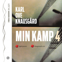 Min kamp 4 av Karl Ove Knausgård (Lydbok-CD)