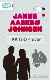 KK GID 4EVER av Janne Aasebø Johnsen (Innbundet)