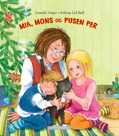 Mia, Mons og pusen Per av Camilla Unger (Innbundet)