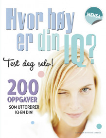 Hvor høy er din IQ? av Harold Gale og Carolyn Skitt (Heftet)