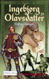 Giftige tunger av Frid Ingulstad (Ebok)