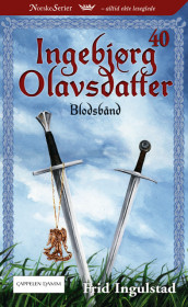 Blodsbånd av Frid Ingulstad (Ebok)