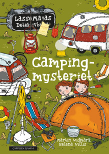 LasseMaja - Campingmysteriet av Martin Widmark (Innbundet)