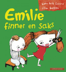 Emilie finner en saks av Bjørn Arild Ersland (Innbundet)