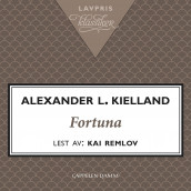 Fortuna av Alexander L. Kielland (Nedlastbar lydbok)