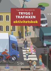 Trygg i trafikken - aktivitetshefte av Kristin Eli Strømme (Heftet)