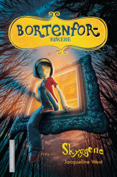 Skyggene av Jacqueline West (Innbundet)