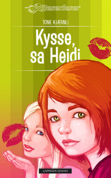 Kysse, sa Heidi av Tone Kjærnli (Ebok)