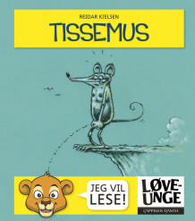 Tissemus av Reidar Kjelsen (Innbundet)