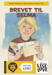 Min første leseløve - Brevet til Selma av Øistein Hølleland (Innbundet)