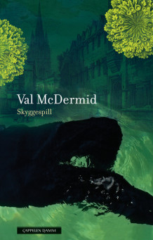 Skyggespill av Val McDermid (Ebok)