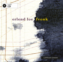 Fvonk av Erlend Loe (Lydbok-CD)