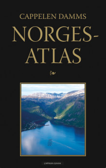 Cappelen Damms Norgesatlas (Innbundet)