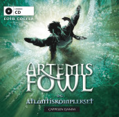 Artemis Fowl og Atlantiskomplekset av Eoin Colfer (Lydbok-CD)