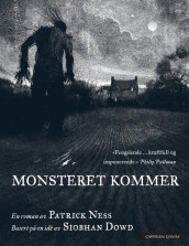 Monsteret kommer av Patrick Ness (Innbundet)