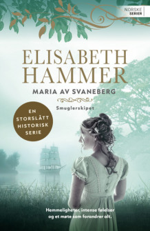 Smuglerskipet av Elisabeth Hammer (Ebok)