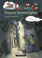 Pappas hemmelighet og andre detektivhistorier av Antonia Michaelis (Innbundet)