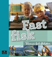 Fast fisk av Øivind Berg (Innbundet)