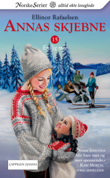 Enslig mor av Ellinor Rafaelsen (Heftet)
