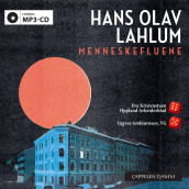 Menneskefluene av Hans Olav Lahlum (Lydbok MP3-CD)