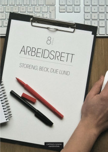 Arbeidsrett av Tom Henrik Beck, Arve Due Lund og Nils Helmer Storeng (Heftet)