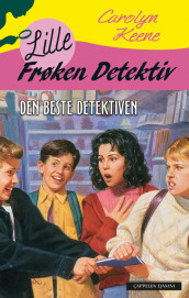 Lille Frøken Detektiv 8: Den beste detektiven av Carolyn Keene (Innbundet)