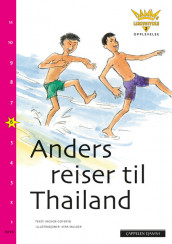 Damms leseunivers 2 Opplevelse: Anders reiser til Thailand av Ingvor Goyeryd (Heftet)