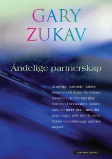 Åndelige partnerskap av Gary Zukav (Innbundet)