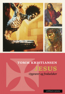 Jesus av Tomm Kristiansen (Innbundet)