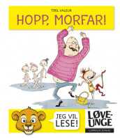 Løveunge - Hopp, morfar! av Tiril Valeur (Innbundet)