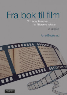 Fra bok til film av Arne Engelstad (Heftet)