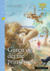 Damms leseunivers 2 Opplevelse: Guten og dei tre prinsessene av Inger Strömsten (Heftet)