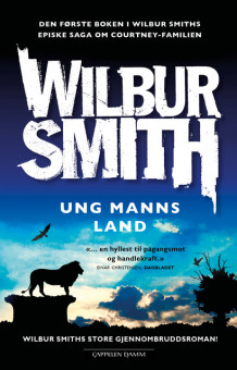 Ung manns land av Wilbur Smith (Ebok)